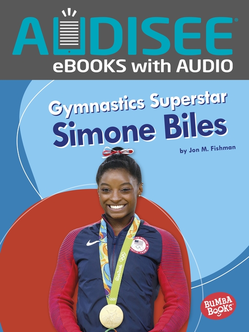 Title details for Gymnastics Superstar Simone Biles by Jon M. Fishman - Available